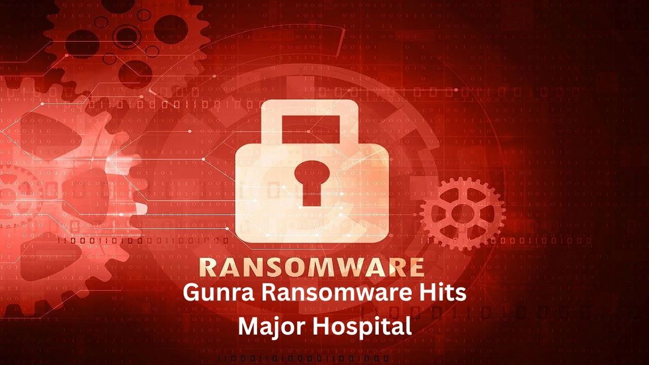 Gunra Ransomware Group Allegedly Leaks 40TB of Data from American Hospital