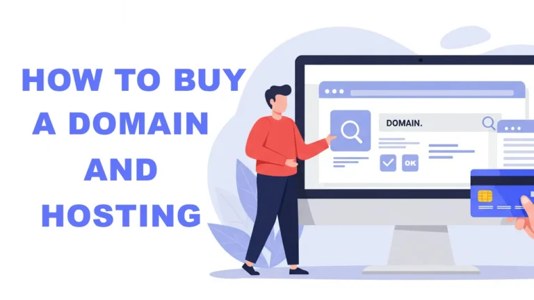 How to Buy a Domain and Hosting